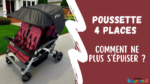Poussette quadruple légère Modèle 5 Boutique Nounou.